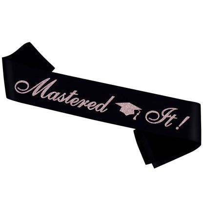 PYQWA Mastered It Graduation Sash Black Satin Rose Gold Foil Class of 2026