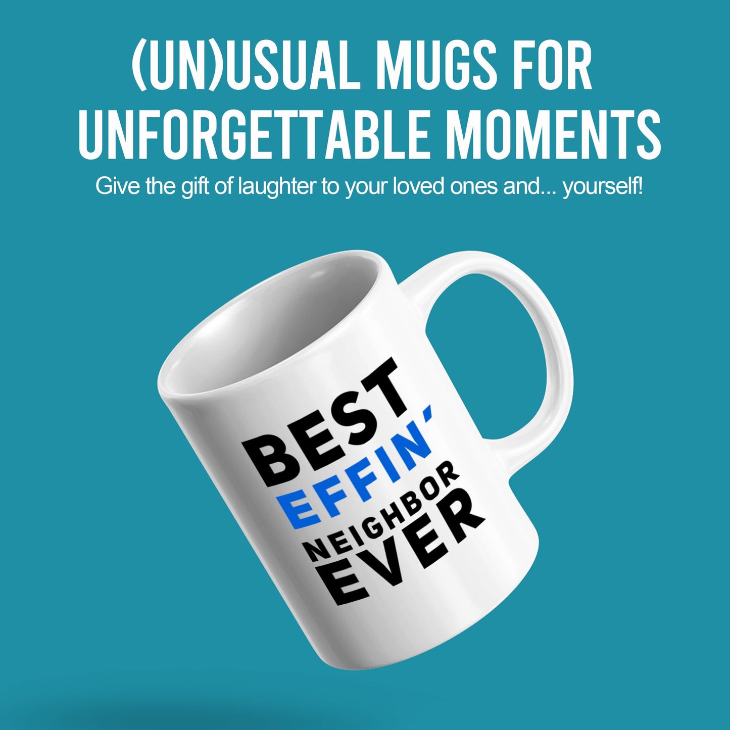 Panvola Best Effin' Neighbor Coffee Mug 11oz White Ceramic Funny