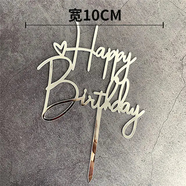 Gold Silver Happy Birthday Cake Toppers Acrylic Classic Birthday Cupcake Topper Dessert Decoration For Baby Shower Cake Supplies