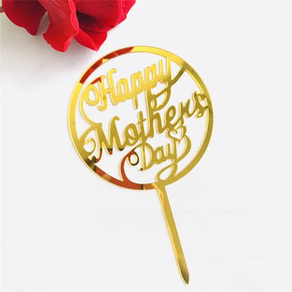 Happy Mothers Day birthday Cake Topper Gold Simple design Acrylic MOM Party Cake Toppers Mother's Day Gifts Dessert Decoration