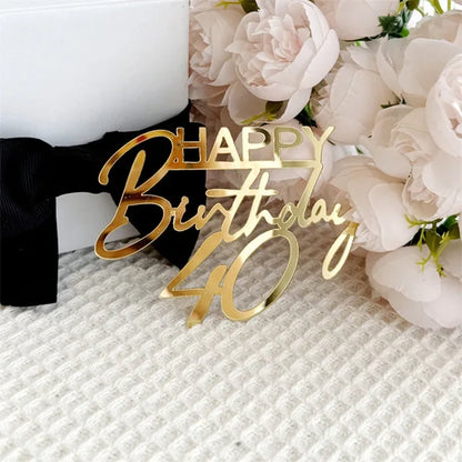 New 18, 30, 40 and 50 Years Old Happy Birthday Cake Topper Gold Acrylic Birthday  Party Cake Toppers Decorations Baking Supplies