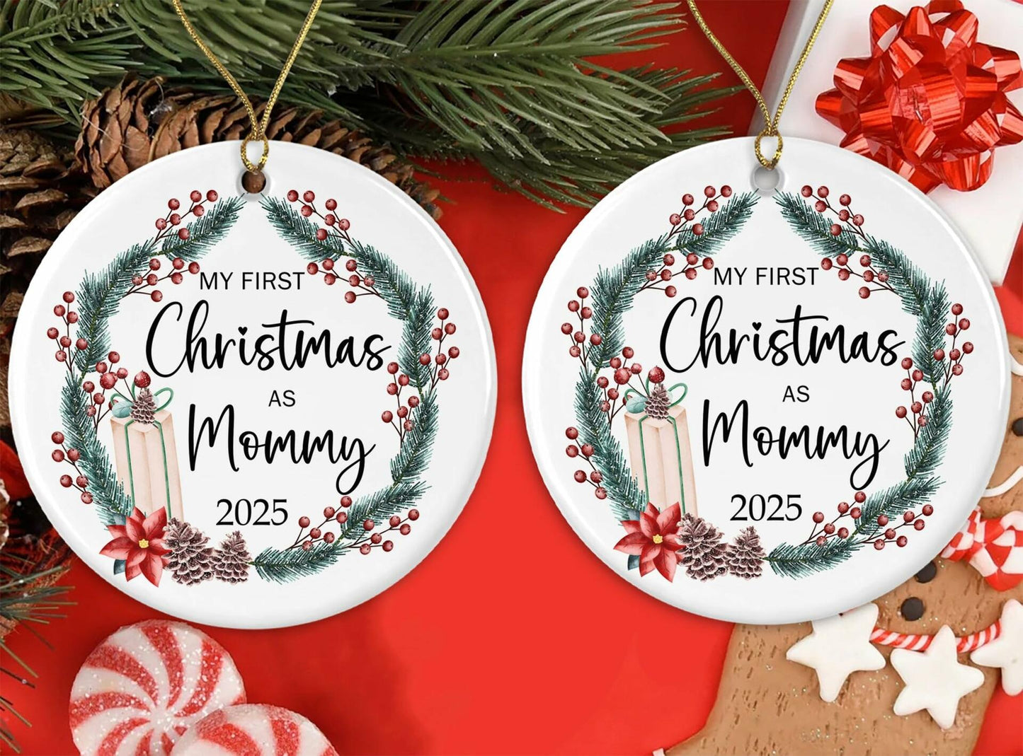 AnhTram97 My First Christmas As Mommy 2025 Ornament Ceramic White Both Sides
