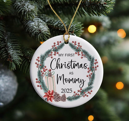 AnhTram97 My First Christmas As Mommy 2025 Ornament Ceramic White Both Sides