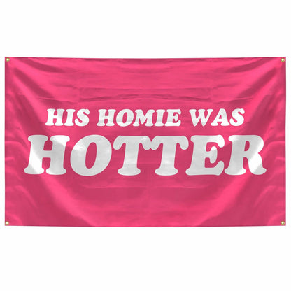 BanBE Fun His Homie Was Hotter Tapestry 3x5 ft Red Polyester Indoor Outdoor