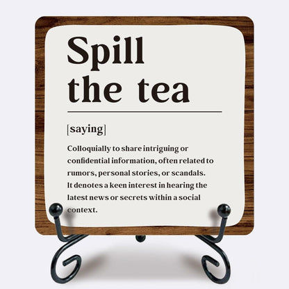 Ketsord Gossip Wood Plaque Spill The Tea Tabletop Decor White 5x5
