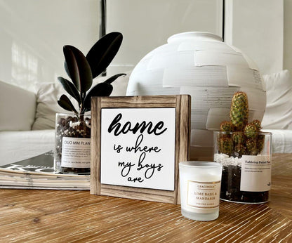 Rustic Wood Sign Inspirational Plaque 'Home Is Where My Boys Are'