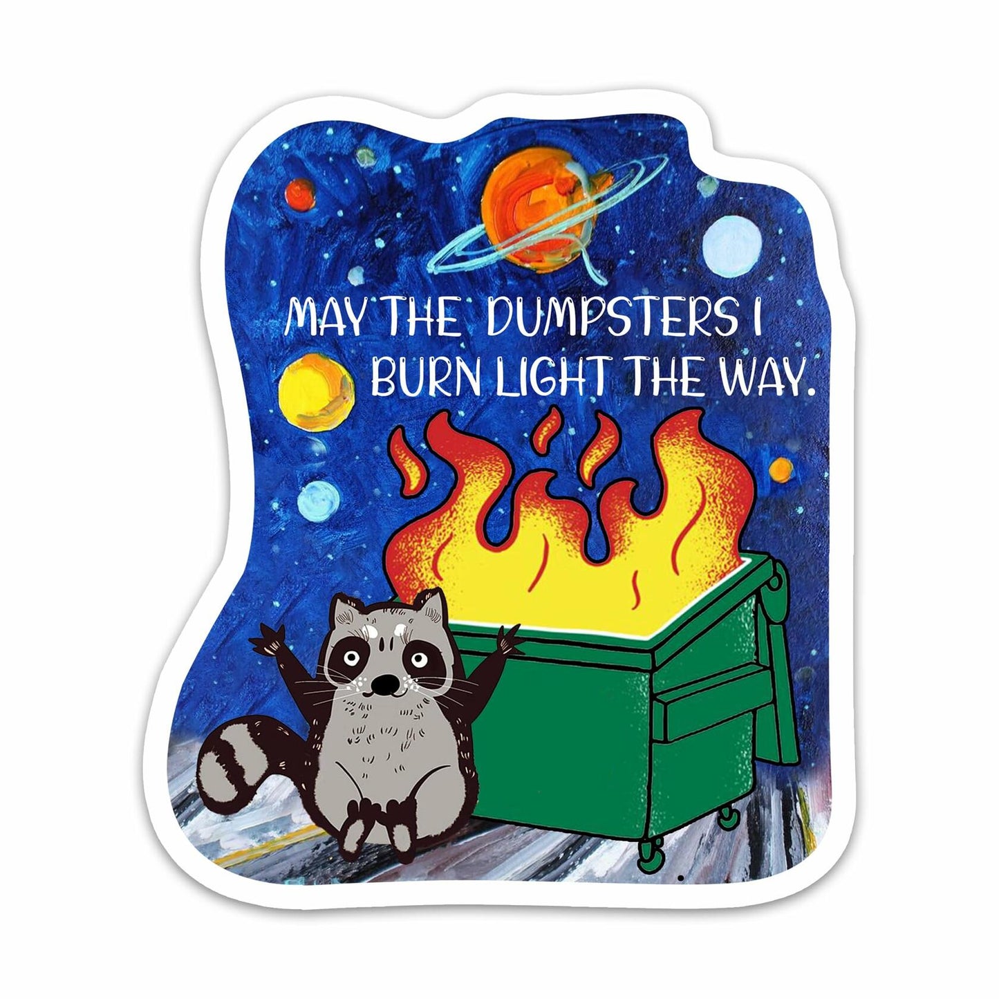 EMBLAZIFY May The Dumpsters I Burn Raccoon Vinyl Stickers 3PCs 3x2.6