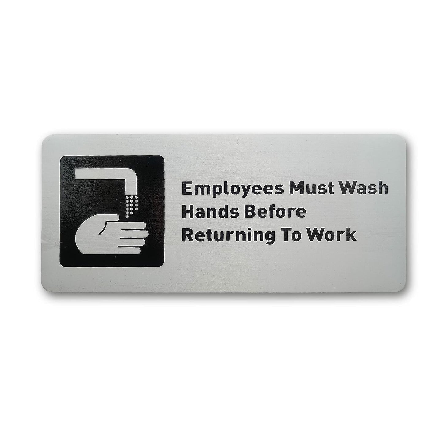 ACFELT Employees Must Wash Hands Sign Aluminum 7x3 Double Sided Tape