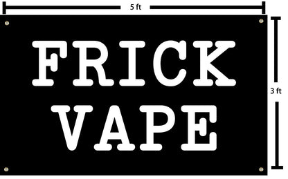 Vrogadso Black Frick Vape Banner Flag 3x5 Feet Orange Black 4 Grommets