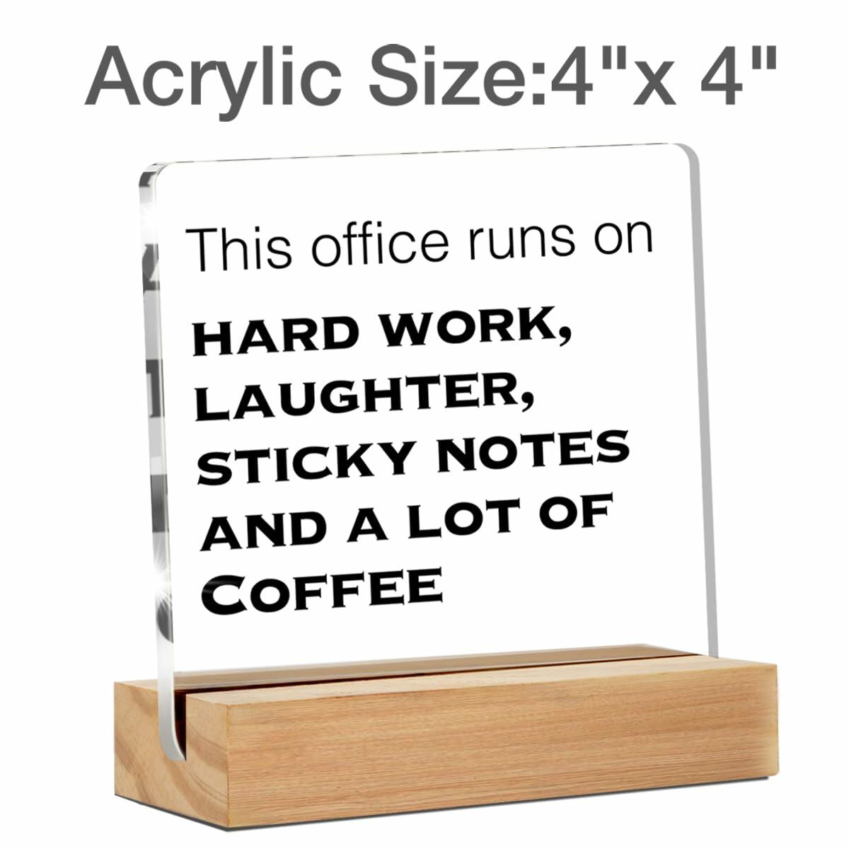 GTGIC Funny Office Desk Sign Acrylic Polychrome 4x4 Inches 44 Count