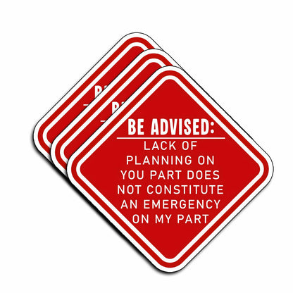 TATAHOS 3Pcs Lack of Planning Emergency Stickers Waterproof Vinyl 3" Multi