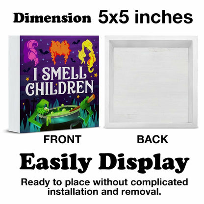 Hijie Halloween Wooden Sign I Smell Children Indoor Decor 5x5 Inches